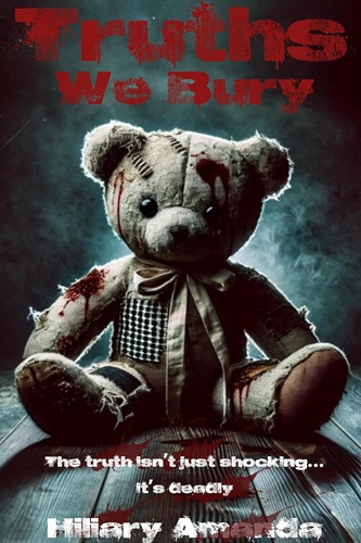 Cover of Truths We Bury