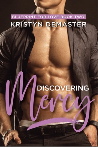 Cover of Discovering Mercy (Blueprint for Love Book 2)